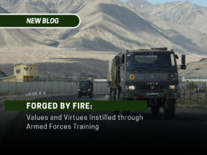 Values and Virtues Instilled through Armed Forces Training